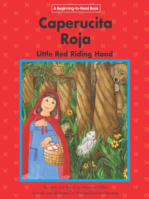 Title details for Caperucita Roja / Little Red Riding Hood by Margaret Hillert - Available